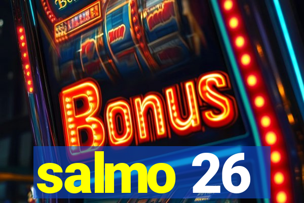 salmo 26